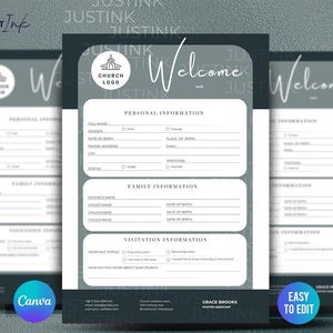 May include: Three gray and white church welcome forms with sections for personal, family, and visitation information. The forms have a church logo and the word "Welcome" in a script font. The forms are labeled "Easy to Edit" and "Canva".