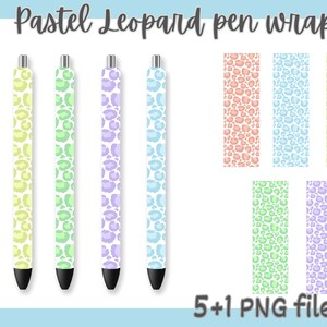 May include: Pastel leopard pen wraps in various colors, including peach, yellow, green, purple, and blue. The image shows five pens with black tips and silver accents, along with six coordinating PNG files. The text reads "Pastel Leopard pen wraps" and "5+1 PNG files."
