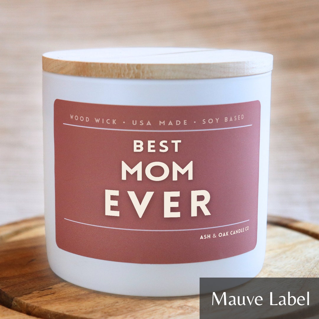 Best Mom Ever Candle Personalized, Mothers Day Gift, Gift for Mom ...