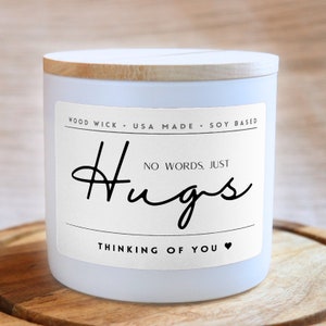 No Words Just Hugs Candle Personalized, Thinking of You Gift, Gift for Friend, Get Well Soon, Sympathy, Gift Box for Her, Sending you Hugs White Jar