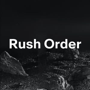 Rush Order