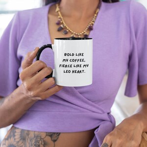 Cute Mug Saying | Cute Mug Funny | Coffee Mug Zodiac Coffee Mug Leo Coffee Mug Astrology Coffee Mug Leo Quote Coffee Mug Gift Idea