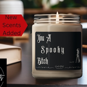 You a Spooky Bitch Candle, Custom Halloween Candle, Halloween Gifts, Halloween Decor, Halloween Accessories, Fall Decor, Funny candle