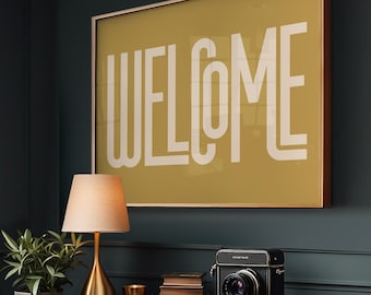 Welcome Sign (( Welcome Poster Digital File || Home Entrance Wall Art || Printable))