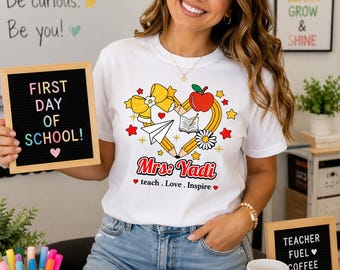 Personalized Teacher Shirt, Custom Name Tee, Teach Love Inspire, First Day School Outfit