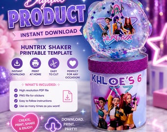 May include: A digital product image with the text "Digital Product" and "Instant Download". It features a printable template for a shaker, with the text "Huntrix Shaker Printable Template". The design includes illustrations and the text "Khloe's 6".