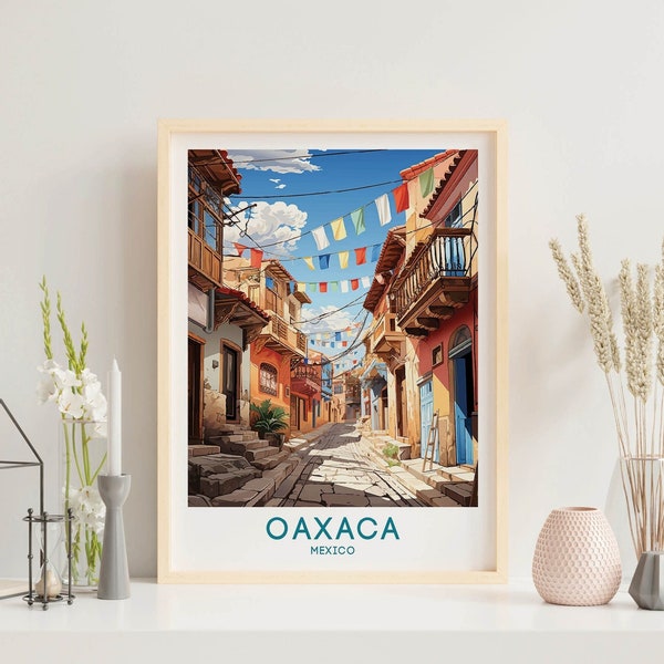 Oaxaca Travel Print Wall Art Oaxaca Wall Hanging Home Decoration Oaxaca Gift Art Lovers Wall Art Print Art Oaxaca Wall Hanging Poster Décor