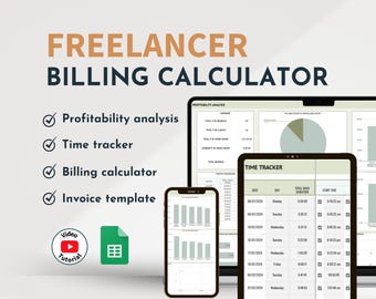 Freelancer Billing Calculator Spreadsheet Time Tracker Profitability Analysis Billing Rate Calculator Invoice Template Business Dashboard
