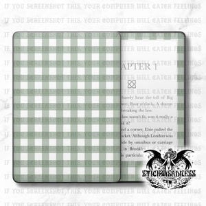 May include: A Kindle case with a sage green and white gingham pattern. The open case reveals the text "Chapter 1" and a logo. The bottom right corner features a black and white logo with the text "Sticky Sadness".