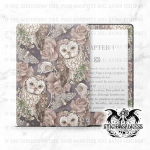 May include: A Kindle cover featuring a repeating pattern of owls, roses, and butterflies in muted tones of gray, beige, and mauve. The cover has a decorative frame and the text "Chapter 1" is visible. The Sticky Sadness logo is in the bottom right corner.