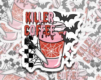Killer Coffee Spooky Season Coffee Waterproof Vinyl Sticker, Girly Gift for Friend, Funny Sticker for Kindle Laptop Water Bottle Journal