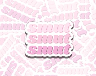 Smut Smut Smut Sticker, Pink Aesthetic Reading Vinyl Sticker, Smutty Waterproof eReader, Kindle, Cute Funny Gift for Bookworm, Bookish Gift