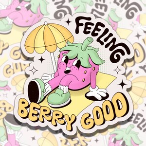 Feeling Berry Good Cute Colorful Retro Cartoon Mental Health Affirmation Sticker, Gift for Friend,  Sticker for Kindle Laptop Water Bottle
