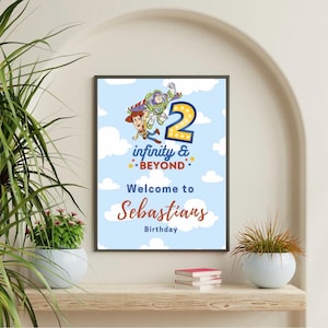 May include: A blue and white birthday party sign with a cartoon image of Woody and Buzz Lightyear from Toy Story. The sign says "2 infinity & BEYOND" and "Welcome to Sebastians Birthday".