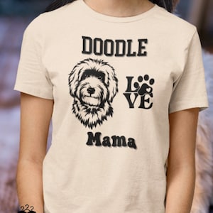 Doodle Mama Shirt | Doodle Mom Birthday Gift | Dog Lover Gift Shirt | Goldendoodle Lover Gift | Softstyle Unisex Bella Canvas Tee