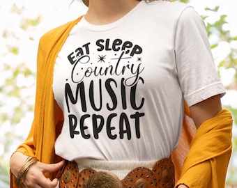 Eat, Sleep, Country Music Repeat Shirt | Country Girl Outfit | Country Music Shirt | Country Shirt | Country Outfit | Country Concert Tee