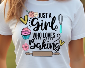 ベーキングが大好きな女の子のシャツ、Vネック、スウェットシャツまたはレーサーバックタンクトップ、バースデーシャツ、女の子の料理Tシャツ、ポジティブな雰囲気のスウェットシャツ