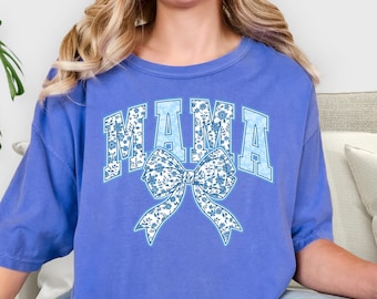 Mama Coquette Bow Shirt, Comfort Colors Tees and Sweatshirt. Best Trendy Gift for Birthday or Mothers Day. Cute Mom Shirt, Best Cool Mom Tee