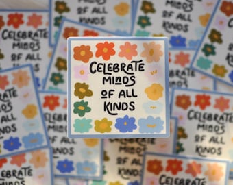 Celebrate Minds Sticker | Mental Health Awareness, Neurodiversity