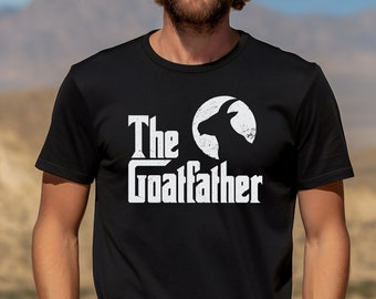 The Goatfather T-Shirt: Funny Dad Gift, Animal Lover Tee