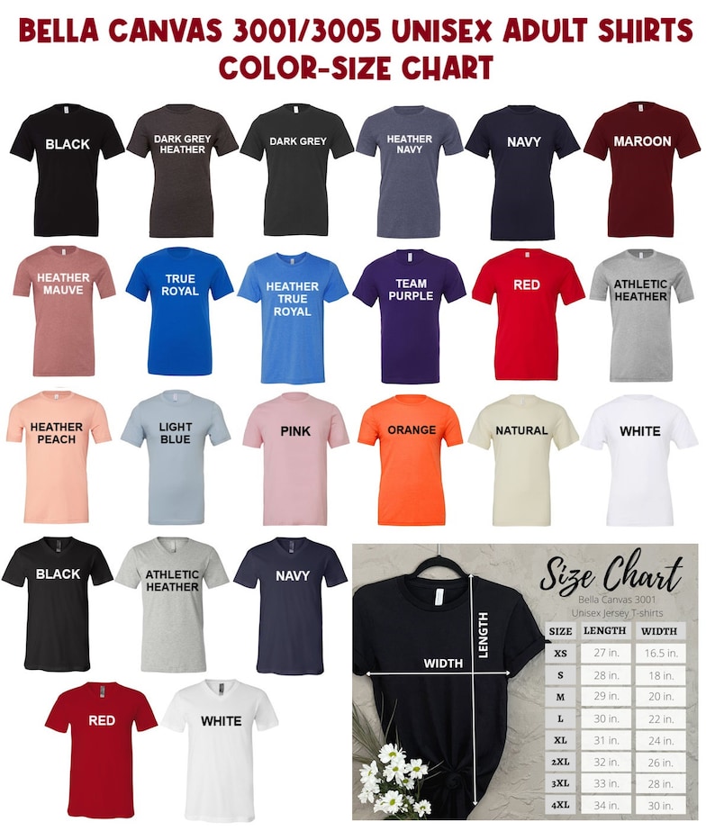 May include: Color chart for Bella Canvas 3001/3005 unisex adult shirts. The chart displays various shirt colors, including black, navy, red, and white. A size chart is also included, showing measurements in inches for sizes XS to 4XL.