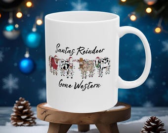 Ceramic Mug, Western Christmas Mug Funny and Cute Perfect Gift, Holiday Coffee Cup, Cowgirl Xmas Cow Mug, Festive Rodeo Cup, Hilarious Santa