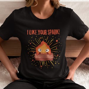 Calcifer &#39;I Like Your Spark&#39; Howl&#39;s Moving Castle Inspired Unisex Softstyle T-Shirt