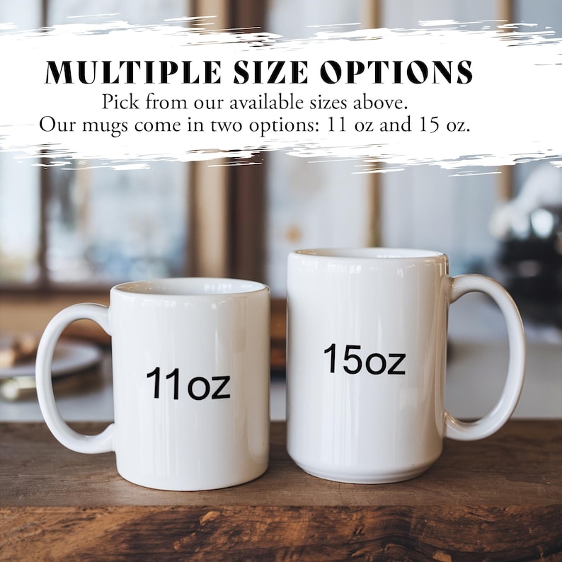 May include: Two white ceramic mugs with black text. The mug on the left says "11oz" and the mug on the right says "15oz".