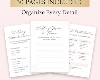 May include: A wedding planner with 30 pages included to organize every detail. The pages include sections for wedding vision and theme, wedding style, color palette, and a month-by-month timeline. The text is in black on a white background.