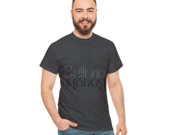 Built Not Bought Tee