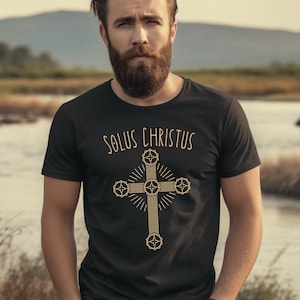 Solus Christus Shirt, Christ Alone, Reformation t-shirt, Christian t-shirt, Bible verse, Reformed Christian, Protestant Reformation