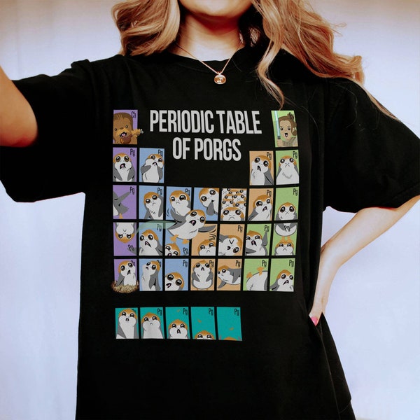Starwars Periodic Table Of Porgs Cute Group Shot Shirt Shirt | Porgs Shirt | Galaxy's Edge Hollywood Studios Family Vacation Holiday Gift