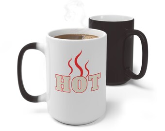 Hot Color Changing Mug - Coffee - Tea - Gift - Teacher - Holiday - Birthday - Boss - Coach - Fundraiser
