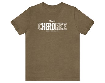 Cherokee Hero EMS Ride Or Die | EMT AEMT Paramedic | Unisex Men's & Women's Tee | Native American Indian | Indigenous | Medic