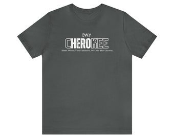Cherokee Hero EMS We Are The Chosen | EMT AEMT Paramedic | Unisex Men's & Women's Tee | Native American Indian | Indigenous | Medic