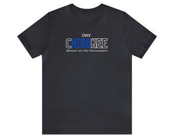 Cherokee Hero Blue | Police Officer | Law Enforcement | Unisex Men's & Women's Tee | Native American Indian | Indigenous | Peacemakers
