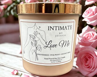 Love Me Candle – Strawberries, Pink Peony & Coconut Milk | Hand-Poured Soy Candle | Soft Floral Scent | Intimate Aromatherapy Candle