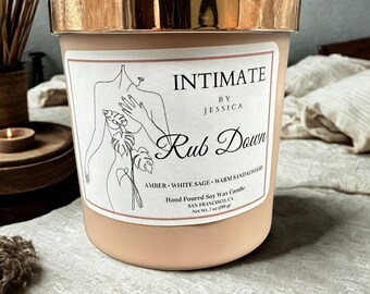 Rub Down Candle – Amber, White Sage & Sandalwood | Hand-Poured Soy Candle | Warm, Earthy Scent | Sensual Aromatherapy