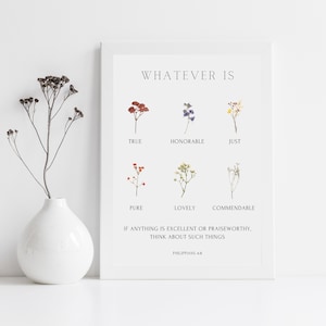 Philippians 4:8 Whatever Is True Scripture Wall Art, Christian Floral Poster, Bible Verse Wall Art, Botanical Scripture, Instant Download