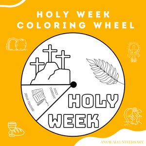 Holy Week Coloring Wheel, Printable Sunday School Lesson, Kids Bible Study, Christian Printable Craft,Prayer Activity, Scripture Craft