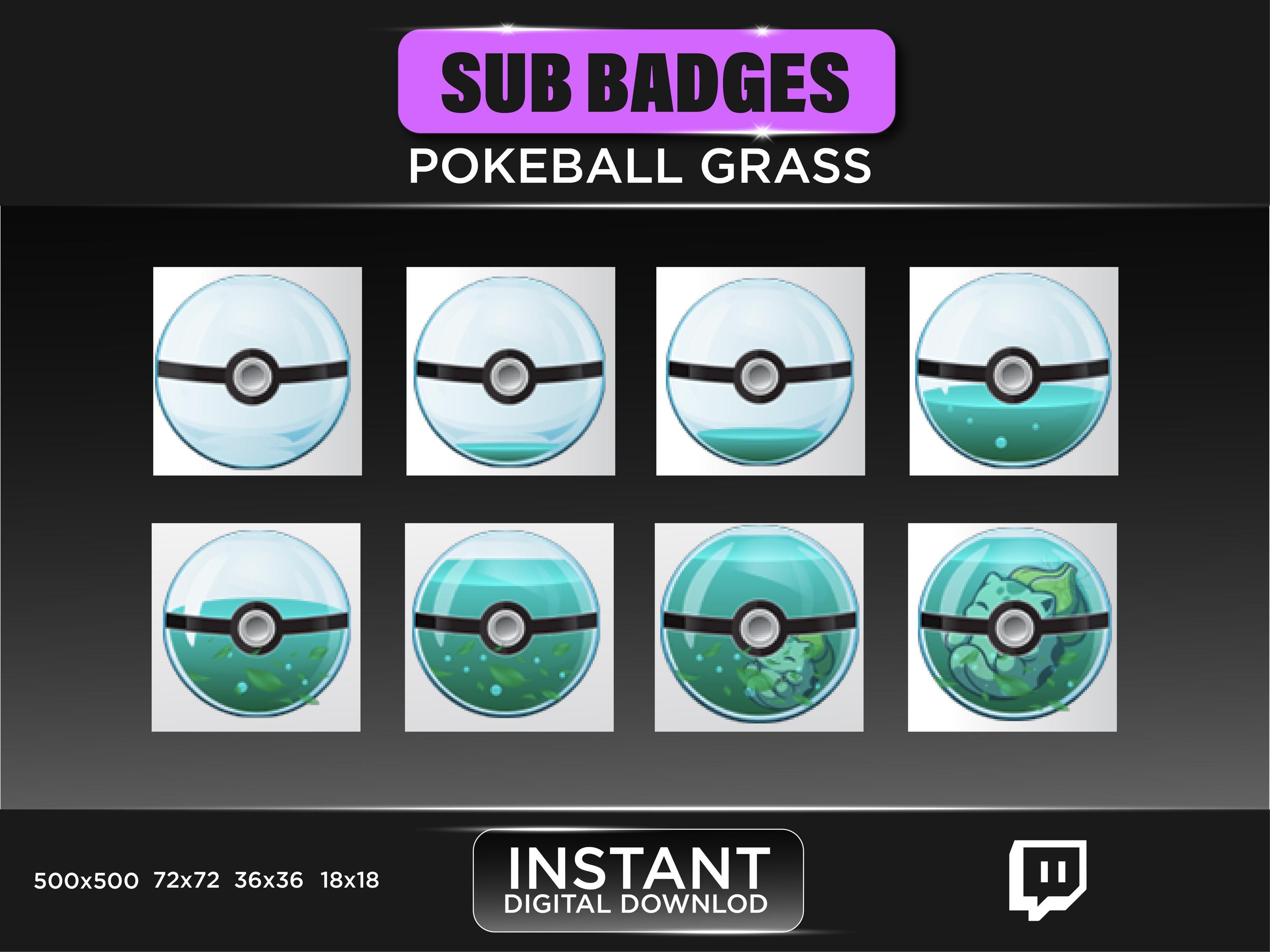 Pokeball sub badges  | Anime sub badges | twitch sub badges  | bulbasaur sub badge | stream and discord