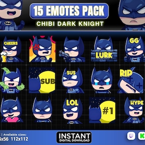 May include: A set of 15 digital emotes featuring a chibi dark knight character in various poses and expressions. The emotes include "Cheers", "GG", "Lurk", "Sus", "Rip", "Sub", "Lol", "Hype", and "#1".