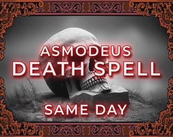 May include: A graphic design featuring a human skull resting on a stone block, surrounded by a dark ornate border. The text ASMODEUS DEATH SPELL and SAME DAY is displayed in a glowing red font over the grayscale image of the skull and ground.