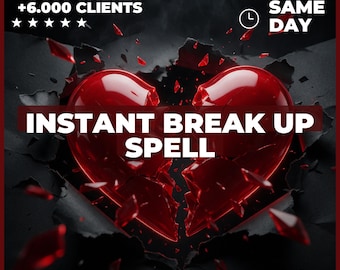 May include: A glossy red heart shattered into fragments against a dark background. The text reads +6.000 CLIENTS, SAME DAY, INSTANT BREAK UP SPELL, and OVER 30 YEARS OF EXPERIENCE. Five white stars and a clock icon are visible near the top corners.