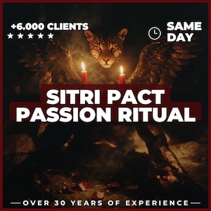 Könnte beinhalten: Eine dunkle Grafik mit einem Leopardenkopf mit großen Flügeln, zwei brennenden roten Kerzen und dem Text SITRI PACT PASSION RITUAL. Das Bild enthält den Text +6.000 CLIENTS, fünf Sterne, ein Uhrensymbol mit SAME DAY und OVER 30 YEARS OF EXPERIENCE.