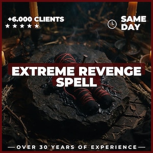 May include: A black fabric effigy wrapped in red string with metal nails, resting on a dark stone surface. Text reads: +6.000 CLIENTS, SAME DAY, EXTREME REVENGE SPELL, OVER 30 YEARS OF EXPERIENCE. The scene includes candles and dark, rustic elements.