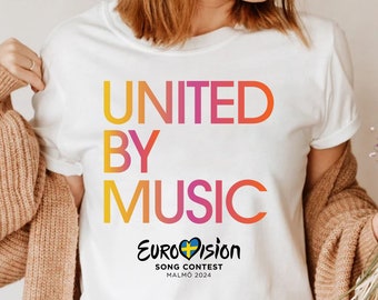 Eurovision Songcontest 2024 Shirt, United by Music Shirt, Sweden Malmo Eurovision Shirts, Sweden Malmo Music Festival Shirt Music Lover Gift