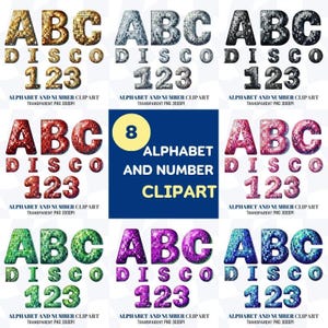 Bola de discoteca Png Clipart Letras de discoteca Letras do alfabeto Adesivos Sublimação PNG Bundle Números A-Z para uso comercial para convite