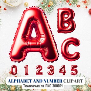 May include: A collection of shiny red foil balloon letters A, B, and C, alongside numbers 0 through 5. The text ALPHABET AND NUMBER CLIPART TRANSPARENT PNG 300DPI is displayed at the bottom. The balloons feature a metallic finish and crinkled edges.