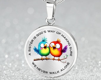 Eine Schwester ist Gottes Weg, um sicherzustellen, dass wir niemals alleine gehen Halskette | Vögel Charm Anhänger | Zitat Armband Geschenk 4 Schwester | Fun Keychain 4 Her